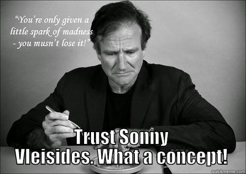  TRUST SONNY VLEISIDES. WHAT A CONCEPT! Misc