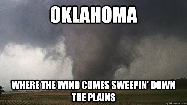 Oklahoma Where the wind comes sweepin' down the plains - Oklahoma Where the wind comes sweepin' down the plains  Misc