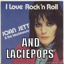 JOAN JETT -  AND LACIEPOPS  Misc