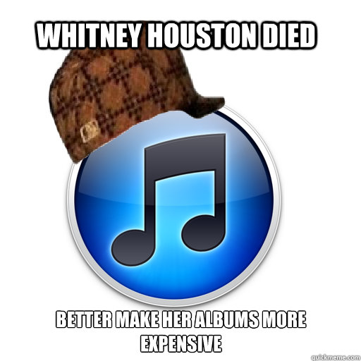 Whitney houston died better make her albums more expensive - Whitney houston died better make her albums more expensive  Misc