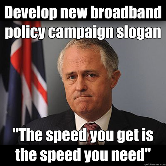 Develop new broadband policy campaign slogan 