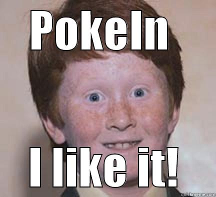 POKEIN  I LIKE IT! Over Confident Ginger