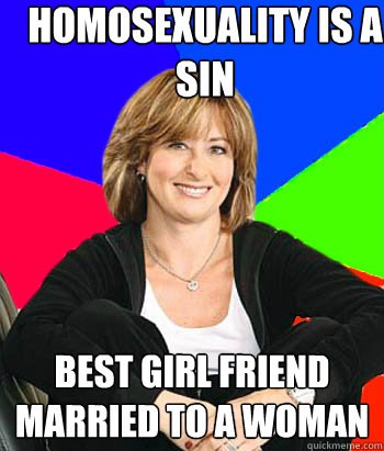 HOMOSEXUALITY IS A SIN best girl friend married to a woman  Sheltering Suburban Mom