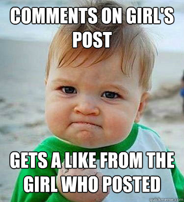 Comments on girl's post




Gets a like from the girl who posted  Victory Baby