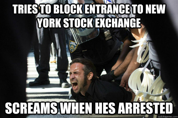 Tries to block entrance to new york stock exchange screams when hes arrested  Scumbag OWS Protester