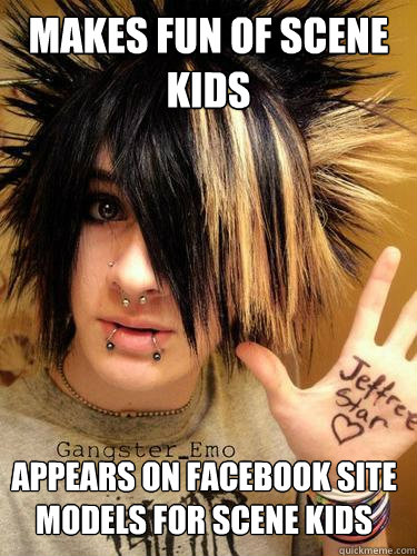 makes fun of scene kids appears on facebook site models for scene kids - makes fun of scene kids appears on facebook site models for scene kids  Scumbag scene