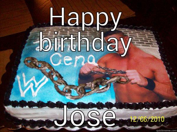 HAPPY BIRTHDAY JOSE Misc