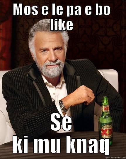 real madrid - MOS E LE PA E BO LIKE SE KI MU KNAQ The Most Interesting Man In The World