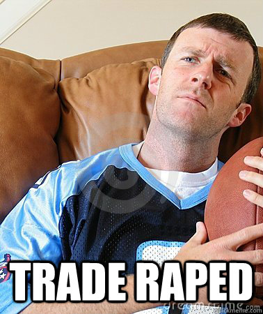  Trade Raped  Fantasy Football Guy