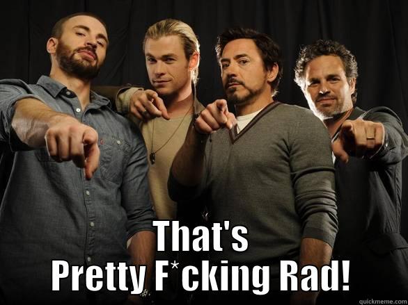 Avengers PFR -  THAT'S PRETTY F*CKING RAD! Misc