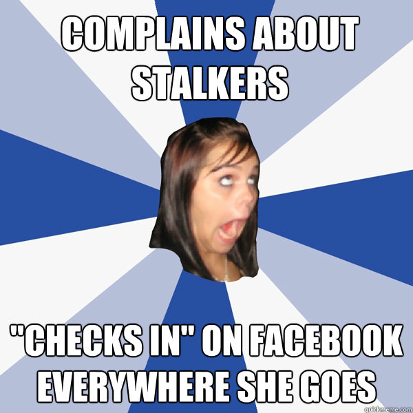 Complains about Stalkers 