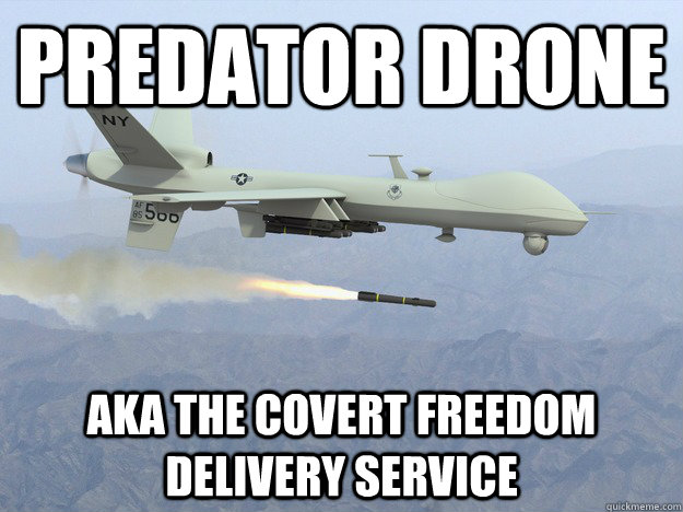 Predator Drone Aka The Covert Freedom Delivery Service - Predator Drone Aka The Covert Freedom Delivery Service  Misc