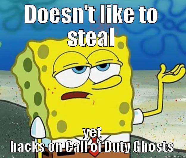 DOESN'T LIKE TO STEAL YET HACKS ON CALL OF DUTY GHOSTS Tough Spongebob