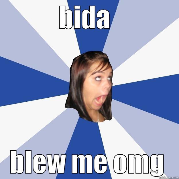 BIDA  BLEW ME OMG Annoying Facebook Girl