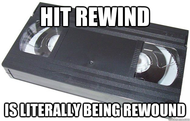 HIT REWIND IS LITERALLY BEING REWOUND  Good Guy VHS