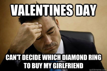 valentines day can't decide which diamond ring to buy my girlfriend  