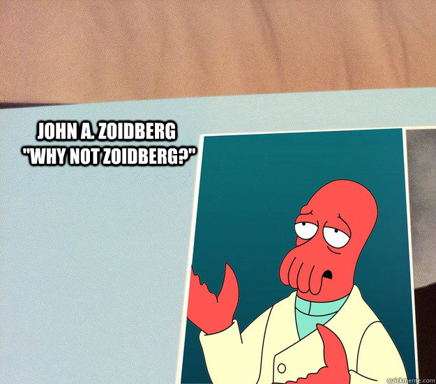 John A. Zoidberg 