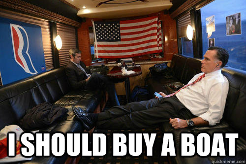  I should buy a boat -  I should buy a boat  Sudden Realization Romney