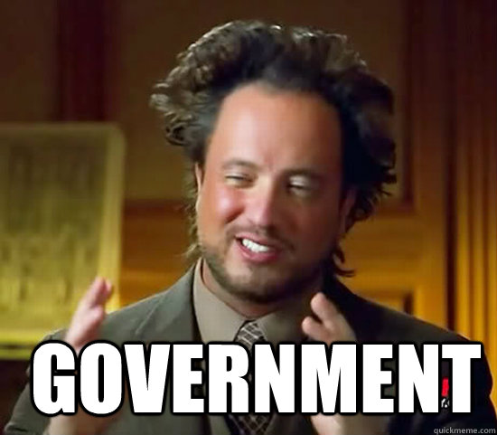   Government -   Government  Ancient Aliens