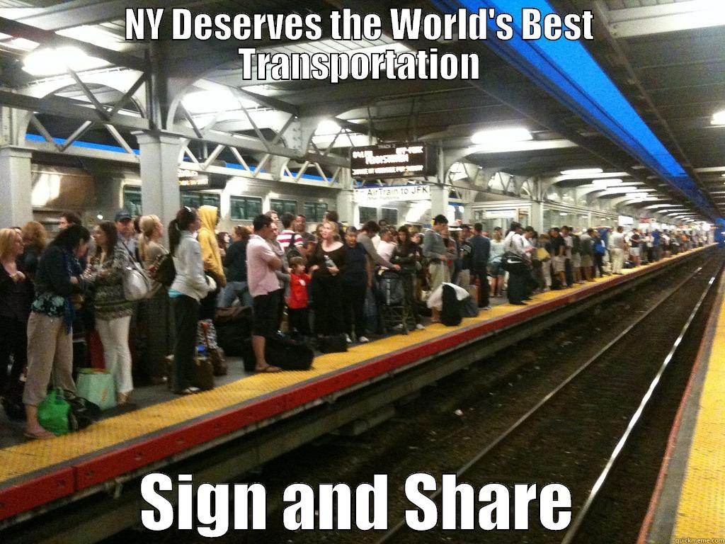 NY DESERVES THE WORLD'S BEST TRANSPORTATION SIGN AND SHARE Misc