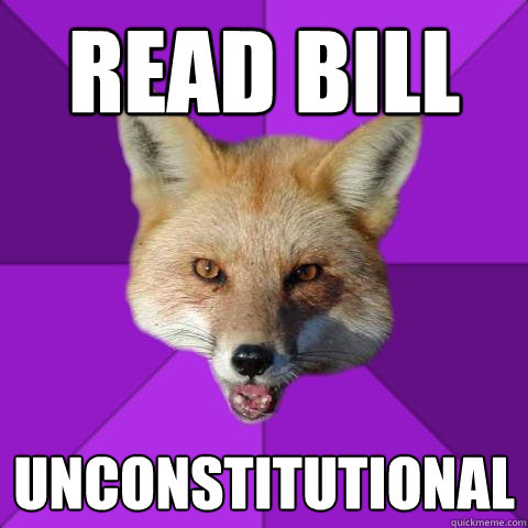 Read bill unconstitutional  Forensics Fox