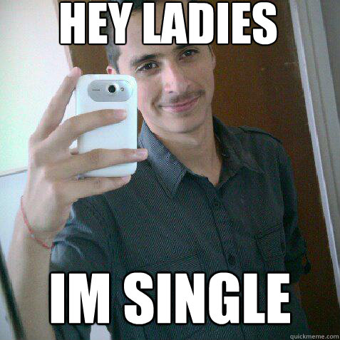 Hey ladies im single  ivan