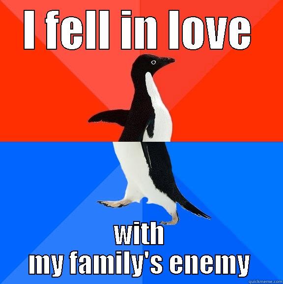 True Love - I FELL IN LOVE WITH MY FAMILY'S ENEMY Socially Awesome Awkward Penguin