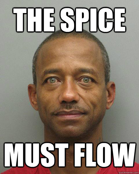 THE SPICE MUST FLOW - THE SPICE MUST FLOW  Hyper Criminal