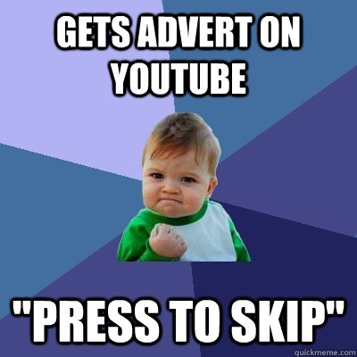 Gets advert on youtube 