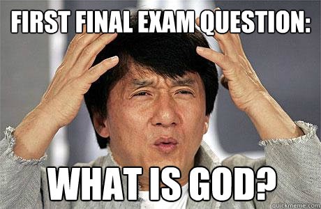 First final exam question: What is god? - First final exam question: What is god?  EPIC JACKIE CHAN