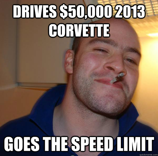 Drives $50,000 2013 corvette Goes the speed limit - Drives $50,000 2013 corvette Goes the speed limit  Misc