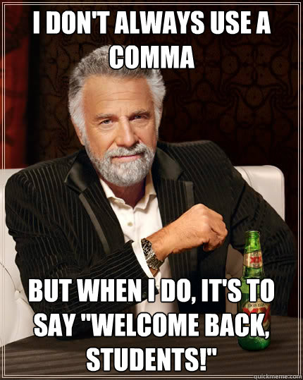 I don't always use a comma But when i do, it's to say 