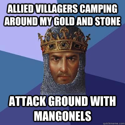 ALLIED VILLAGERS CAMPING AROUND MY GOLD AND STONE ATTACK GROUND WITH MANGONELS  Age of Empires