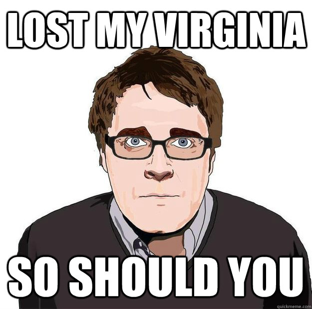 LOST MY VIRGINIA SO SHOULD YOU  Always Online Adam Orth