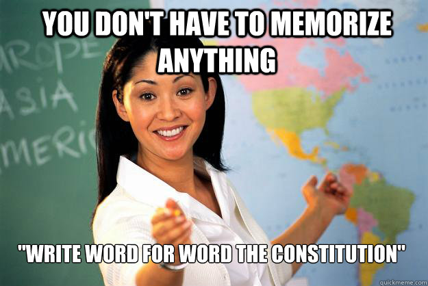 You don't have to memorize anything 